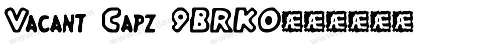 Vacant Capz (BRK)字体转换